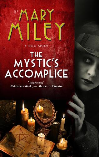 Бумажная книга «The Mystic's Accomplice», автор Мэри Майли - фото №1