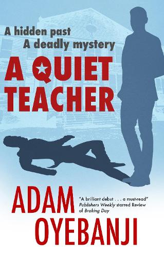 Бумажная книга «A Quiet Teacher», автор Адам Ойебанджи - фото №1