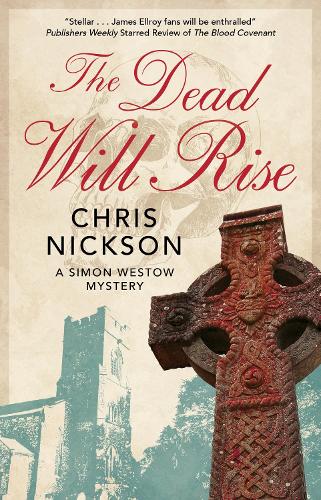 Бумажная книга «The Dead Will Rise», автор Крис Никсон - фото №1