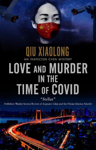 Бумажная книга «Love and Murder in the Time of Covid», автор Цю Сяолун - фото №1