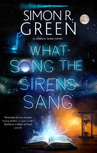 Паперова книга «What Song the Sirens Sang», автор Саймон Р. Грін - фото №1