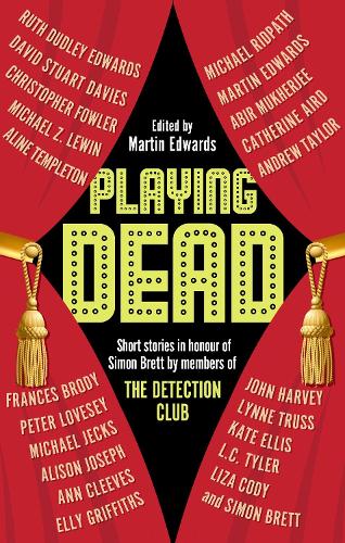 Паперова книга «Playing Dead: Short Stories by Members of the Detection Club», автор Мартін Едвардс - фото №1