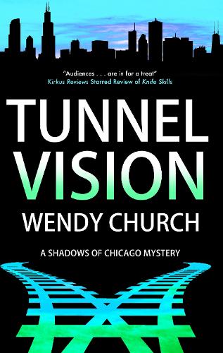 Бумажная книга «Tunnel Vision», автор Венди Черч - фото №1