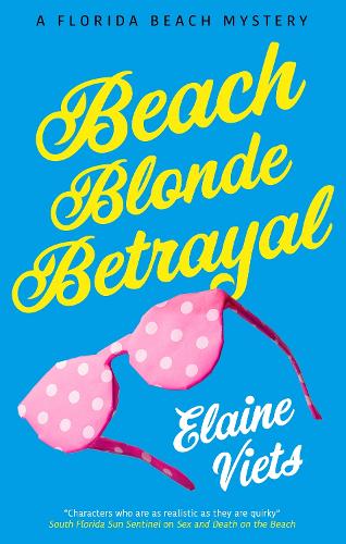 Паперова книга «Beach Blonde Betrayal», автор Елейн Вьєтс - фото №1