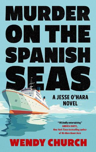 Бумажная книга «Murder on the Spanish Seas», автор Венди Черч - фото №1