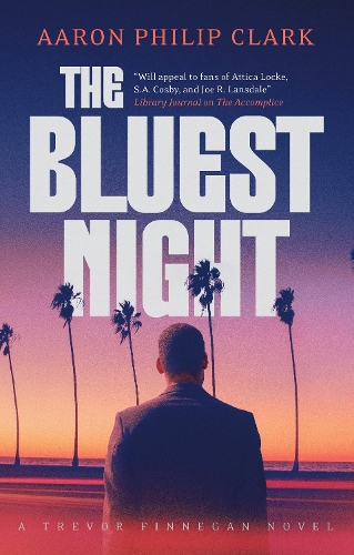 Бумажная книга «The Bluest Night», автор Аарон Филип Кларк - фото №1