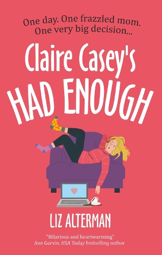 Паперова книга «Claire Casey's Had Enough», автор Ліз Альтерман - фото №1