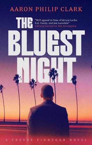 Паперова книга «The Bluest Night», автор Аарон Філіп Кларк - фото №1