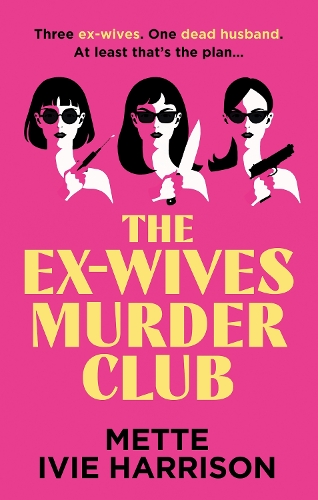 Paper book «The Ex-Wives Murder Club», author Mette Ivie Harrison - фото №1