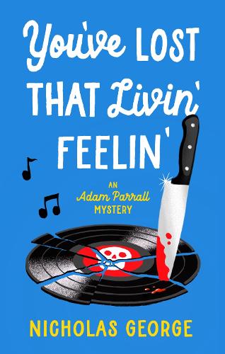 Бумажная книга «You’ve Lost That Livin’ Feelin’», автор Николас Джордж - фото №1