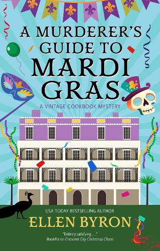 Паперова книга «A Murderer's Guide to Mardi Gras», автор Еллен Байрон - фото №1