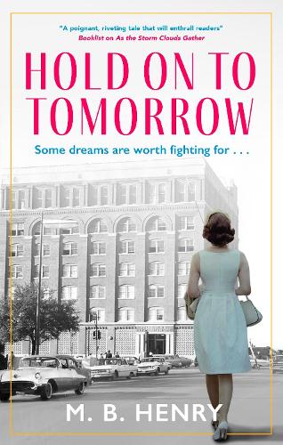 Бумажная книга «Hold on to Tomorrow», автор М. Б. Генри - фото №1