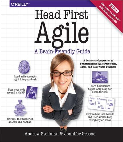 [object Object] «Head First Agile: A Brain-Friendly Guide to Agile Principles, Ideas, and Real-World Practices», авторов Эндрю Стеллман, Дженнифер Грин - фото №1