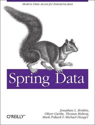 [object Object] «Spring Data: The Definitive Guide», автор Джон Брісбін - фото №1
