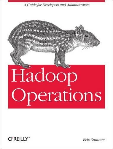 [object Object] «Hadoop Operations», автор Эрик Саммер - фото №1