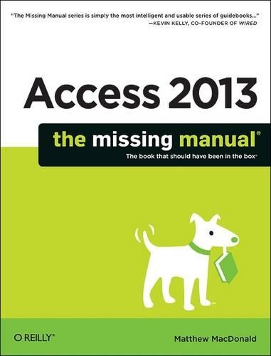 [object Object] «Access 2013 - The Missing Manual», автор Метью Макдональд - фото №1
