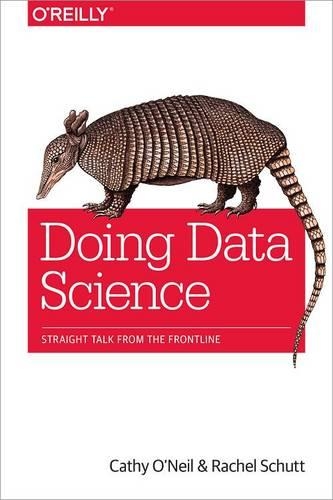 [object Object] «Doing Data Science», автор Кеті О'Ніл - фото №1