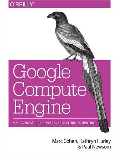 [object Object] «Google Compute Engine», автор Марк Коен - фото №1