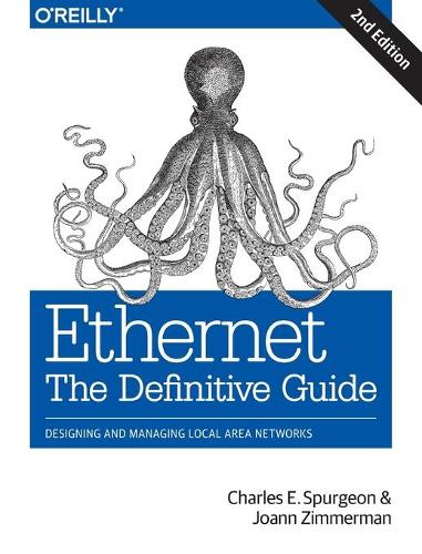 [object Object] «Ethernet: The Definitive Guide», автор Чарльз Сперджен - фото №1