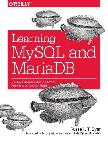 [object Object] «Learning MySQL and MariaDB», автор Рассел Дайер - фото №1