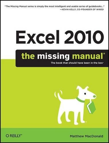 [object Object] «Excel 2010: The Missing Manual: The Book That Should Have Been in the Box», автор Метью Макдональд - фото №1