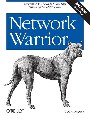 Бумажная книга «Network Warrior», автор Гэри А. Донахью - фото №1