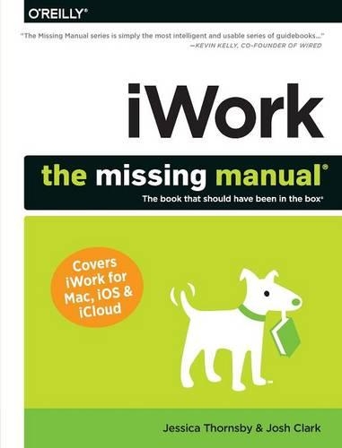 Паперова книга «iWork: The Missing Manual», автор Джош Кларк - фото №1