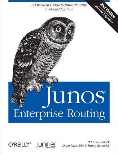 Бумажная книга «Junos Enterprise Routing, : A Practical Guide to Junos Routing and Certification», автор Питер Саутвик - фото №1