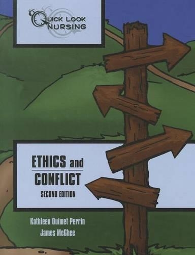 Паперова книга «Quick Look Nursing: Ethics And Conflict», автор Джеймс МакГі - фото №1