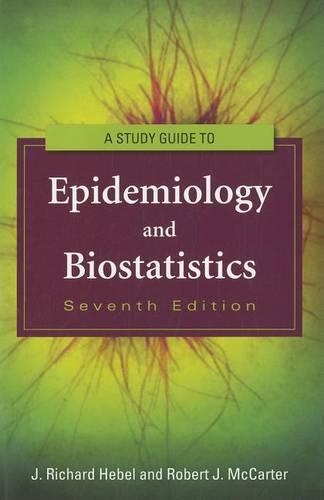 Паперова книга «Study Guide To Epidemiology And Biostatistics», автор Роберт Дж. МакКартер - фото №1