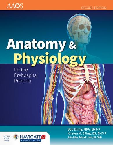 Бумажная книга «Anatomy  &  Physiology For The Prehospital Provider», авторов Боб Эллинг, Кирстен М. Эллинг - фото №1