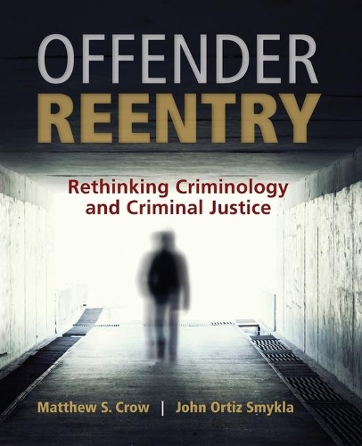 Паперова книга «Offender Reentry», автор Джон Ортіс Смикла - фото №1