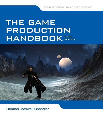 [object Object] «The Game Production Handbook», автор Хизер Максвелл Чандлер - фото №1