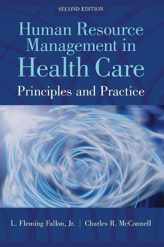 Бумажная книга «Human Resource Management In Health Care», автор Чарльз Р. Макконнелл - фото №1