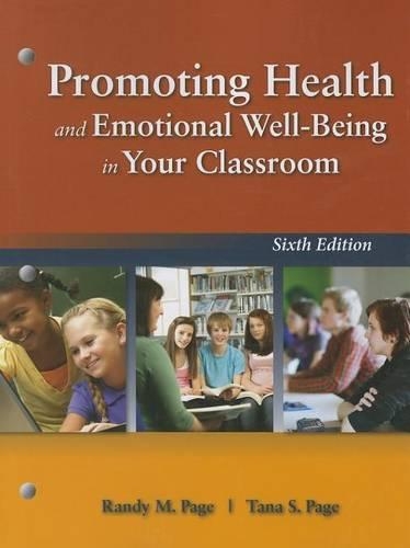 Бумажная книга «Promoting Health And Emotional Well-Being In Your Classroom», авторов Рэнди М. Пейдж, Тана С. Пейдж - фото №1