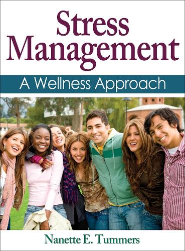 Паперова книга «Stress Management: A Wellness Approach», автор Нанетт Е. Таммерс - фото №1