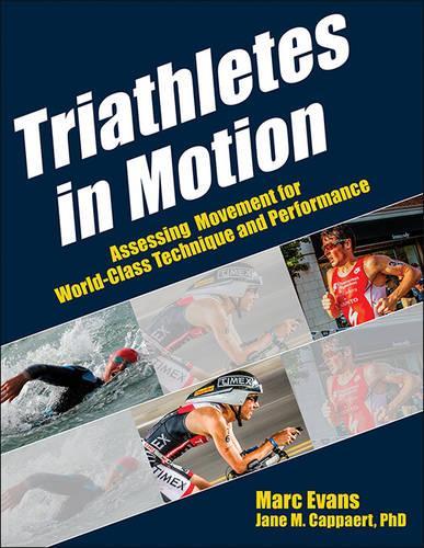 Паперова книга «Triathletes in Motion», авторів Джейн М. Каппаерт, Марк Еванс - фото №1
