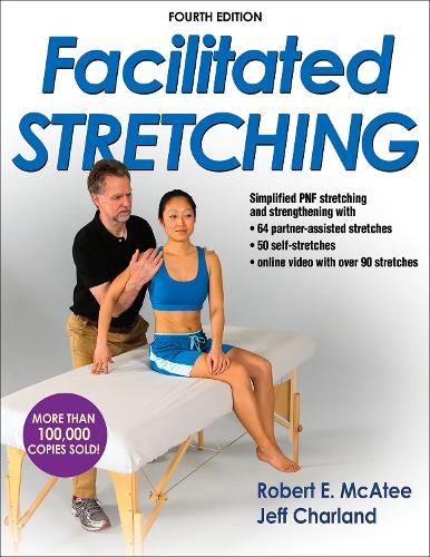 Бумажная книга «Facilitated Stretching», автор Роберт Э. Макати - фото №1