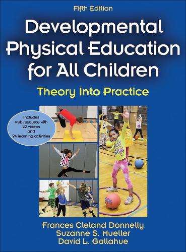 [object Object] «Developmental Physical Education for All Children: Theory Into Practice», авторов Дэвид Л. Галлахью, Фрэнсис Клиланд Доннелли, Сюзанна С. Мюллер - фото №1