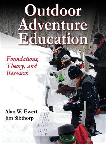 Бумажная книга «Outdoor Adventure Education: Foundations, Theory, and Research», авторов Алан Юэрт, Джим Сибторп - фото №1