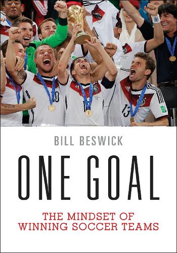 Бумажная книга «One Goal: The Mindset of Winning Soccer Teams», автор Билл Бесвик - фото №1