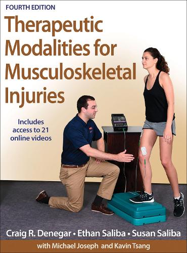 Паперова книга «Therapeutic Modalities for Musculoskeletal Injuries», авторів Крейг Р. Денегар, Ітан Саліба, Сьюзан Саліба - фото №1