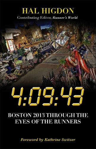 Паперова книга «4:09:43: Boston 2013 Through the Eyes of the Runners», автор Хел Хігдон - фото №1