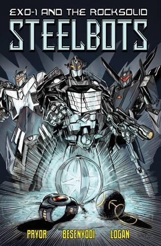 Бумажная книга «EXO-1 and the Rocksolid Steelbots Volume 1», авторов Адам Бесендиоди, Шон Прайор - фото №1