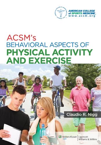 Paper book «ACSM's Behavioral Aspects of Physical Activity and Exercise», author American College of Sports Medicine (ACSM) - фото №1