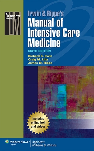 Бумажная книга «Irwin & Rippe's Manual of Intensive Care Medicine», авторов Крейг М. Лилли, Джеймс М. Риппе, Ричард С. Ирвин - фото №1