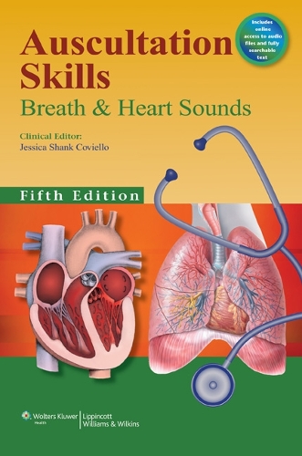 Бумажная книга «Auscultation Skills: Breath & Heart Sounds», автор Джессика Шэнк Ковиелло - фото №1