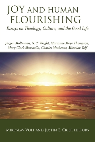 Бумажная книга «Joy and Human Flourishing: Essays on Theology, Culture, and the Good Life», автор Мирослав Вольф - фото №1