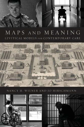 Бумажная книга «Maps and Meaning: Levitical Models for Contemporary Care», автор Нэнси Х. Винер - фото №1