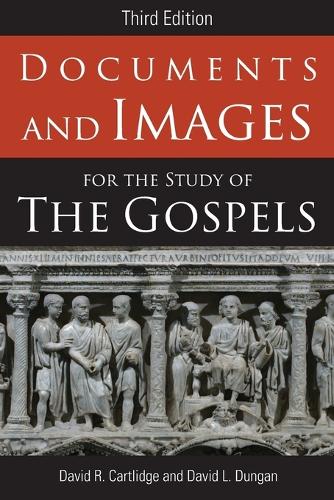 Бумажная книга «Documents and Images for the Study of the Gospels: Third Edition», автор Дэвид Л. Дунган - фото №1